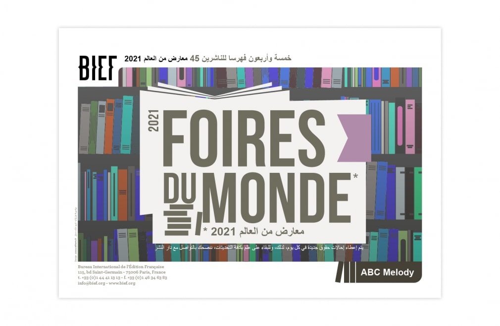 BIEF - FOIRES DU MONDE 2021 Beijing / Guadalajara / Moscow / New Delhi / Prague / Seoul / Taipei / Warsaw   : 8